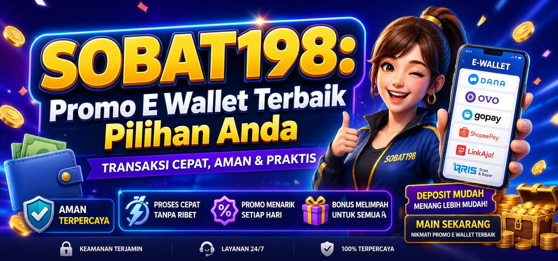SOBAT198: Promo E Wallet Terbaik Pilihan Anda